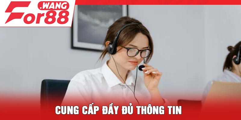 Cung cấp đầy đủ thông tin