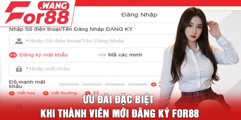 Ưu đãi đặc biệt khi thành viên mới đăng ký For88